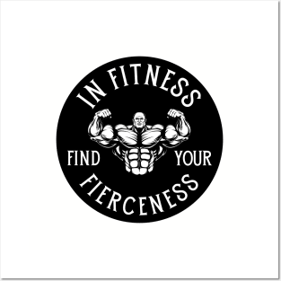 In Fitness, Find Your Fierceness. Posters and Art